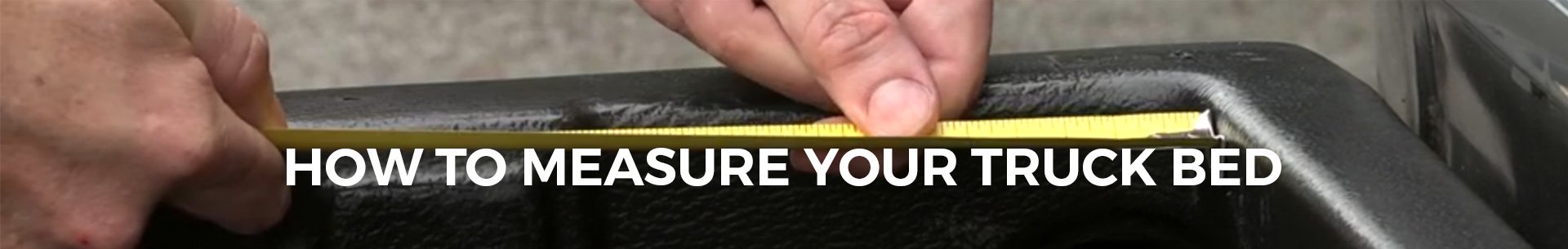 How To Measure Your Truck Bed | RealTruck