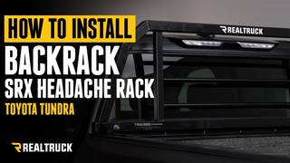 How to Install Backrack SRX Headache Rack on a Toyota Tundra