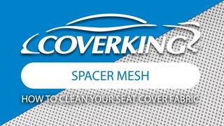 How to Clean Spacer Mesh Fabric | COVERKING®