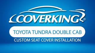 How to Install 2014-2021 Toyota Tundra Double Cab Custom Seat Covers | COVERKING®