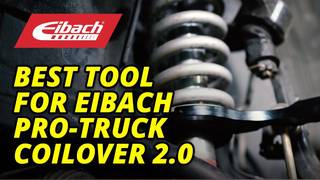 Easiest way to adjust your Eibach PRO-TRUCK Coilover 2.0